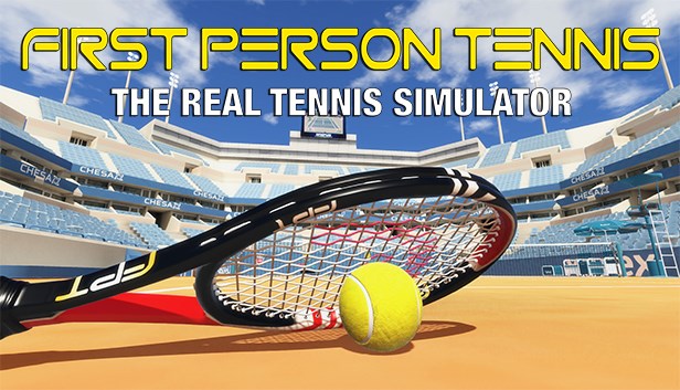 First Person Tennis - The Real Tennis Simulator