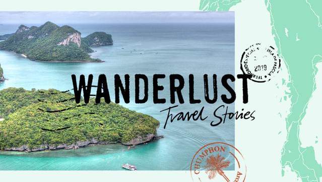 Wanderlust Travel Stories