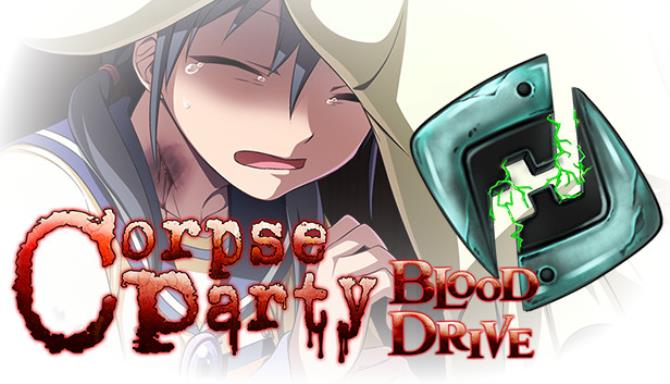 Corpse Party: Blood Drive