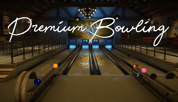 Premium Bowling