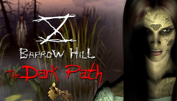 Barrow Hill: The Dark Path