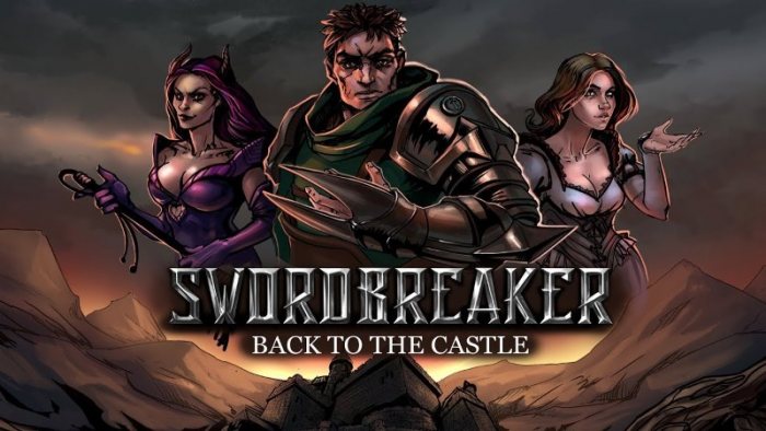 Swordbreaker: Back to The Castle