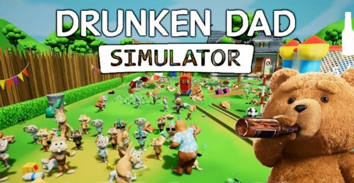 Drunken Dad Simulator