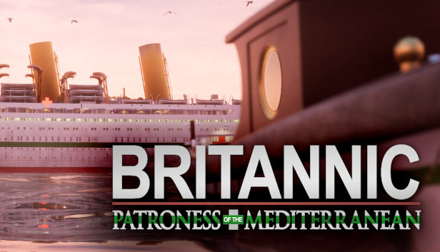 Britannic: Patroness of the Mediterranean