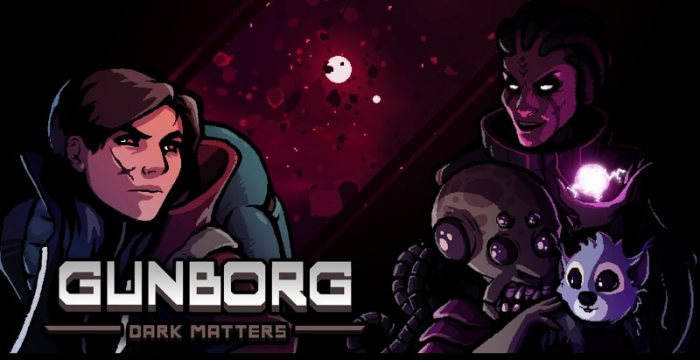 Gunborg: Dark Matters