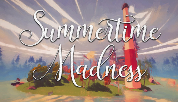 Summertime Madness