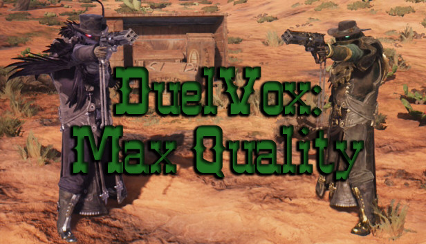 DuelVox: Max Quality