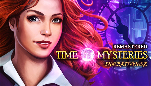 Time Mysteries: Inheritance - Remastered