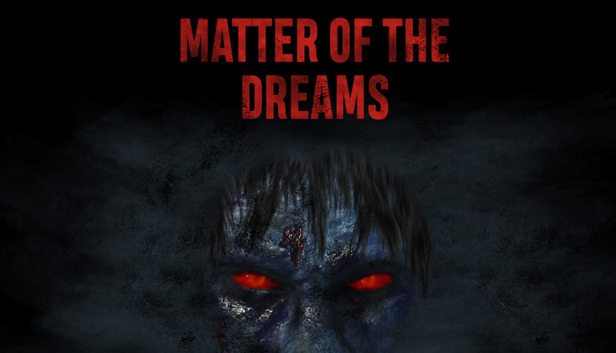 Matter of the Dreams (VR)