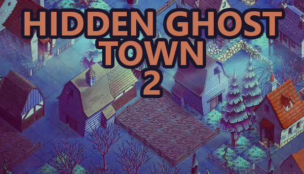 Hidden Ghost Town 2