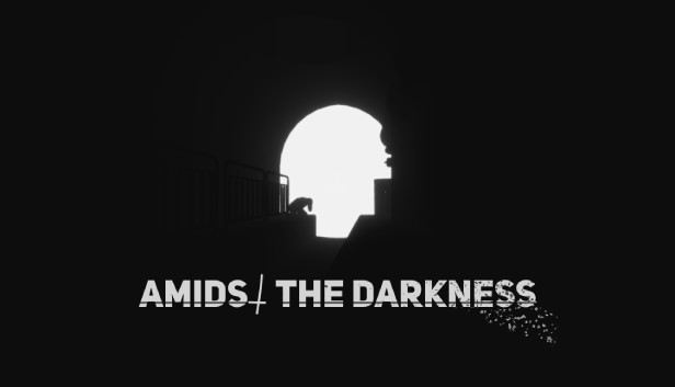 Amidst The Darkness