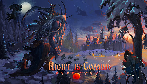 Night is Coming