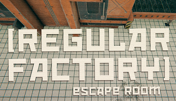 Regular Factory: Escape Room