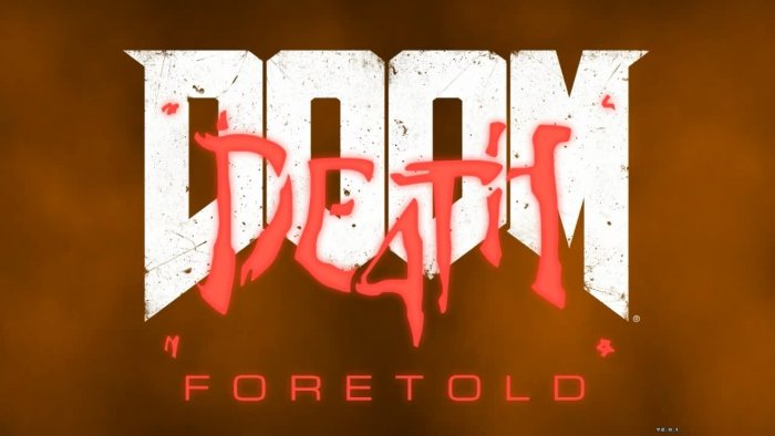 Doom4: Death Foretold