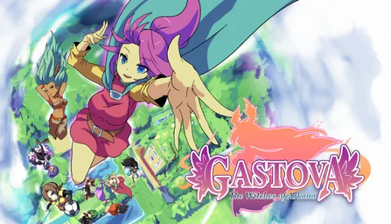 Gastova: The Witches of Arkana