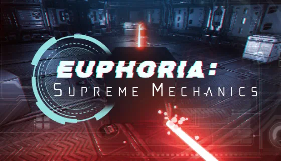 Euphoria: Supreme Mechanics