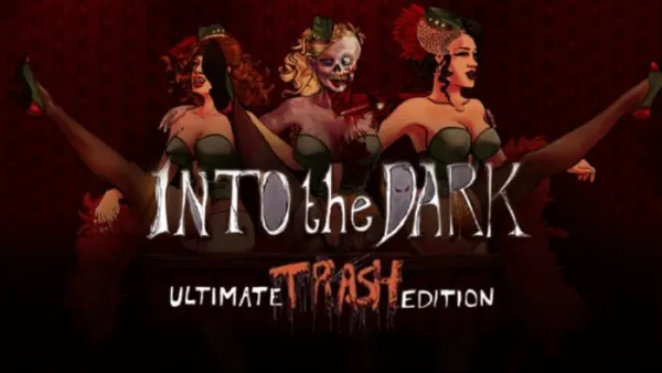 Into the Dark: Ultimate Trash Edition