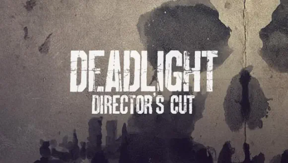 Deadlight: Director's Cut