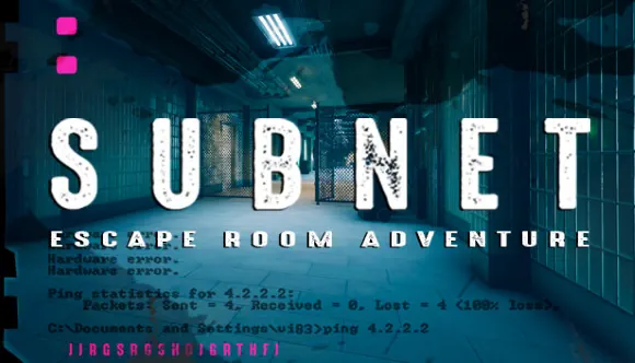 SUBNET - Escape Room Adventure