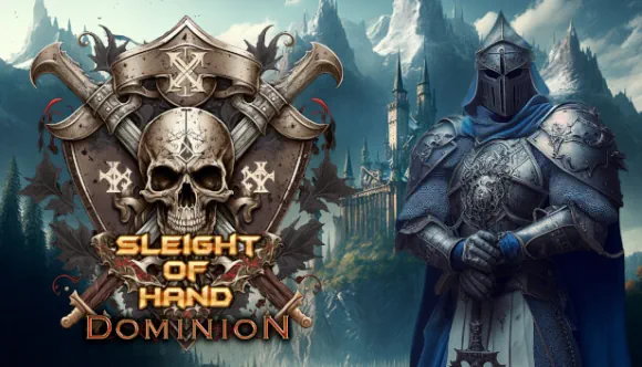 Sleight of Hand: Dominion