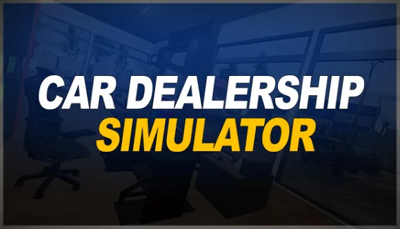 Car Dealership Simulator