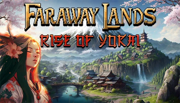 Faraway Lands: Rise of Yokai