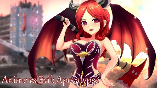 Anime vs Evil: Apocalypse