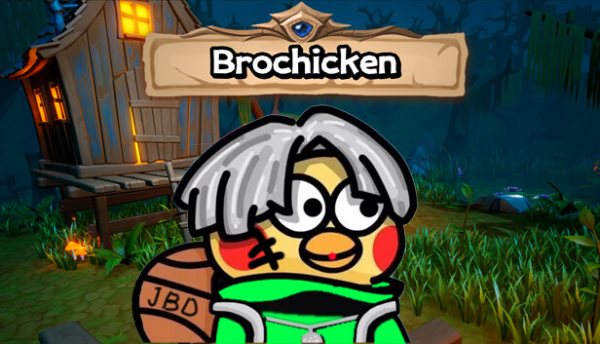 BroChicken