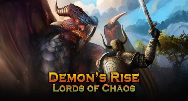 Demon's Rise - Lords of Chaos