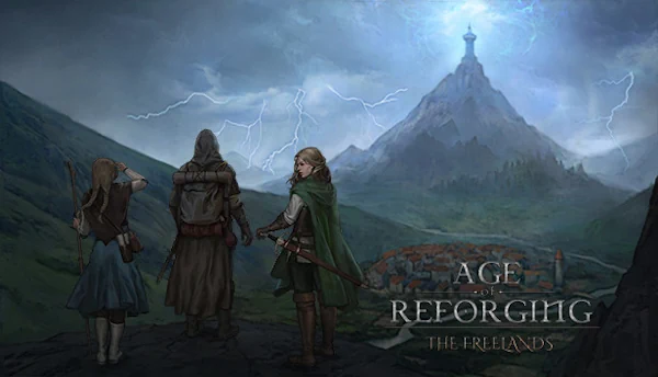 Age of Reforging: The Freelands