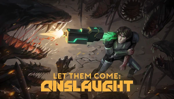 Let Them Come: Onslaught