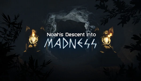 Noah's Descent into Madness