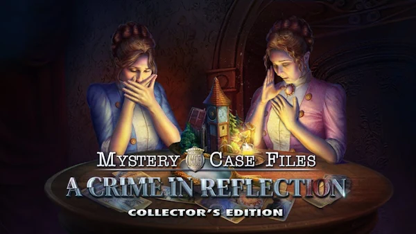 Mystery Case Files: A Crime in Reflection