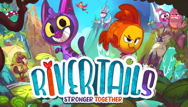 River Tails: Stronger Together