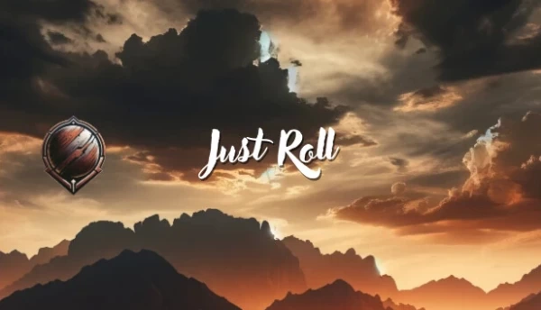 Just Roll