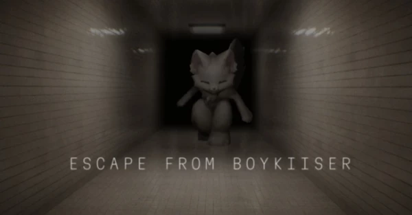 ESCAPE FROM BOYKISSER