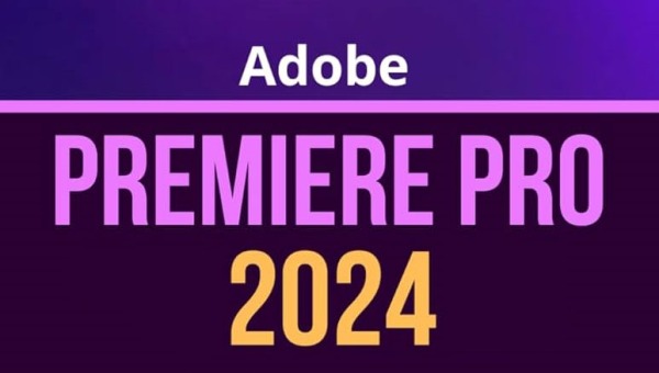 Adobe Premiere Pro 2024