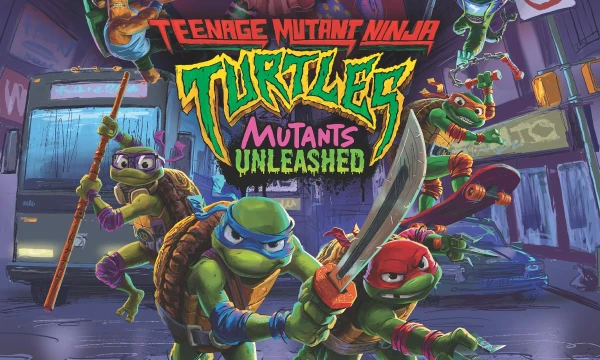 Teenage Mutant Ninja Turtles Mutants Unleashed